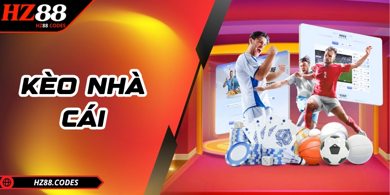 Đọc Kèo Nhà Cái HZ88 Chuẩn Xác Nhận Thưởng Xanh Chín