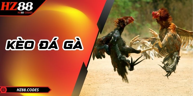 Kèo đá gà